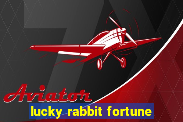 lucky rabbit fortune